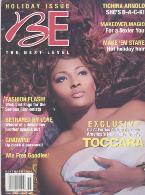 Toccara Jones
For: BE, November 2005
