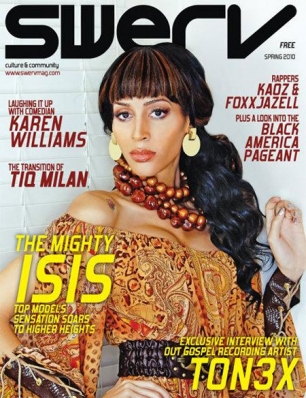 Isis King
For: Swerv Magazine, Spring 2010
