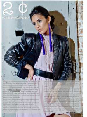 Jaslene Gonzalez
Photo: Ray Manrique
For: H.A.S.Magazine, Issue No. 25
