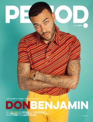 Don Benjamin
Photo: Edwin J. Ortega
For: Period Magazine, Special Edition
