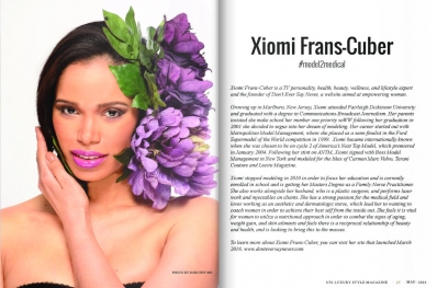 Xiomara Frans
Photo: Dorothy Shi
For: STS Luxury Style Magazine, May/June 2016
