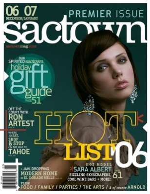 Sara Albert
For: SacTown Magazine, December 2006/January 2007
