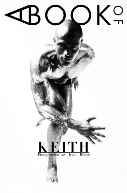 Keith Carlos
Photo: Irvin Rivera
For: ABookOf.us

